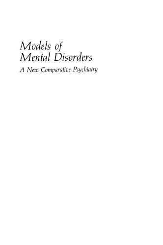 Models of Mental Disorders: A New Comparative Psychiatry