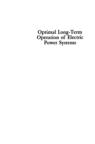 Optimal Long-Term Operation of Electric Power Systems
