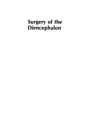 Surgery of the Diencephalon
