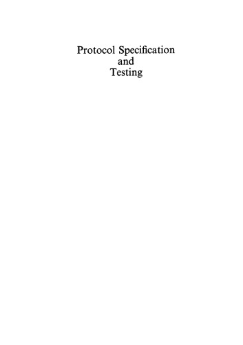 Protocol Specification and Testing