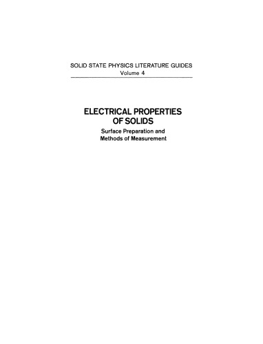 Electrical Properties of Solids: Surface Preparation and Methods of Measurement