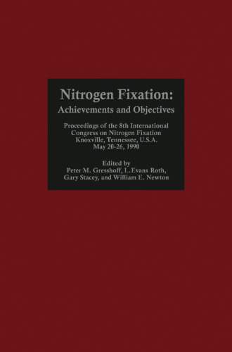 Nitrogen Fixation: Achievements and Objectives