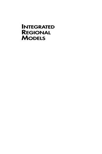 Integrated Regional Models: Interactions between Humans and their Environment