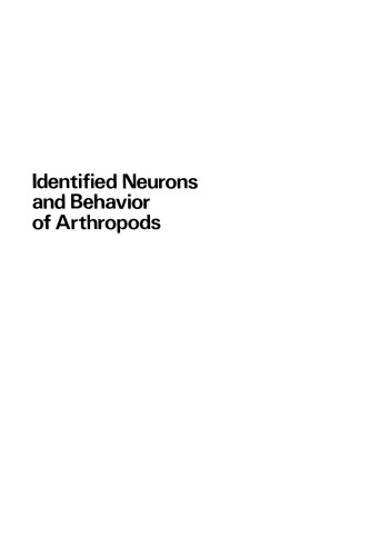 Identified Neurons and Behavior of Arthropods