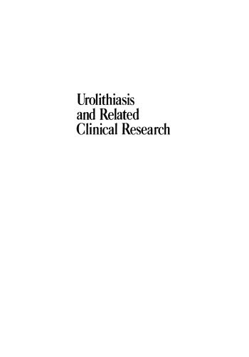 Urolithiasis and Related Clinical Research