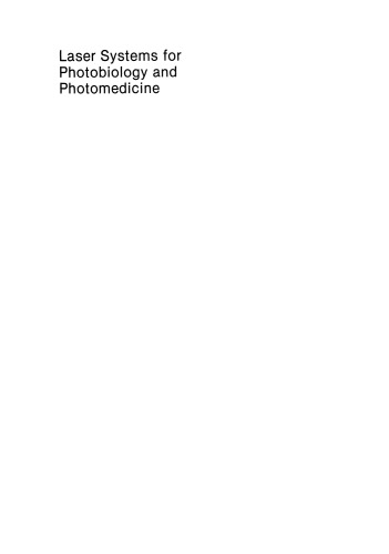 Laser Systems for Photobiology and Photomedicine