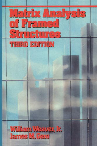 Matrix Analysis of Framed Structures