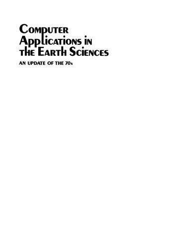 Computer Applications in the Earth Sciences: An Update of the 70s