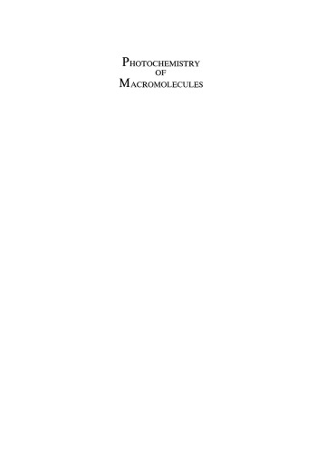 Photochemistry of Macromolecules: Proceedings of a Symposium held at the Pacific Conference on Chemistry and Spectroscopy, Anaheim, California, October 8–9, 1969