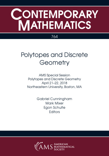 Polytopes and Discrete Geometry
