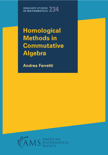 Homological Methods in Commutative Algebra