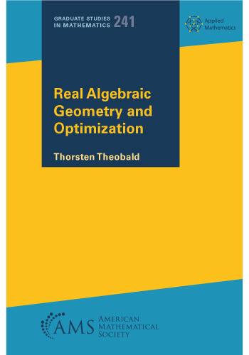 Real Algebraic Geometry and Optimization
