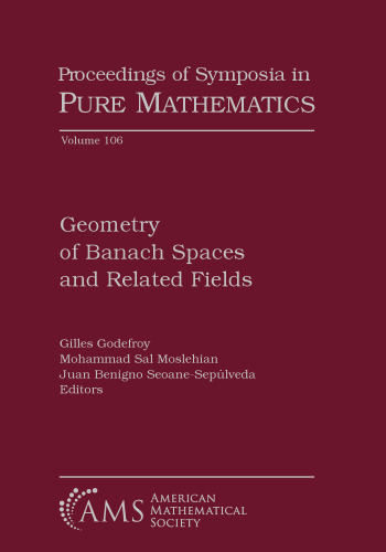 Geometry of Banach Spaces and Related Fields