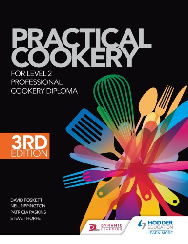 Practical cookery for the level 2 professional cookery diploma