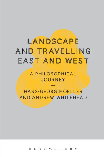 Landscape and Travelling East and West: A Philosophical Journey