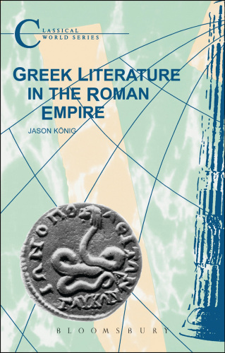 Greek Literature in the Roman Empire