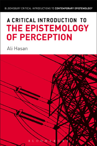 A Critical Introduction to the Epistemology of Perception