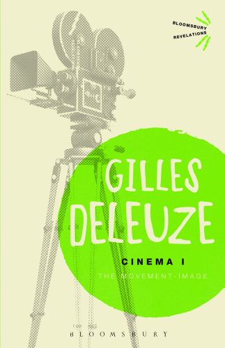 Cinema I: The Movement-Image