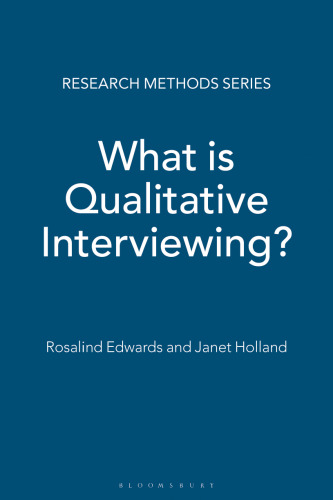 What is Qualitative Interviewing?