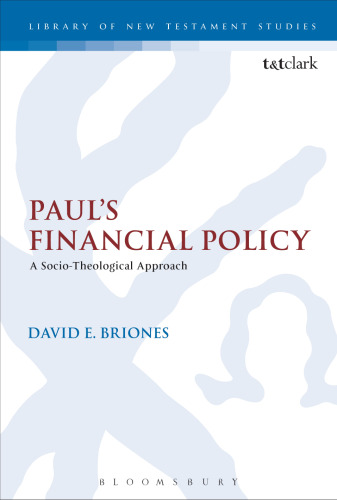 Paul’s Financial Policy: A Socio-Theological Approach