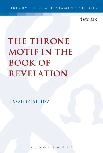 The Throne Motif in the Book of Revelation