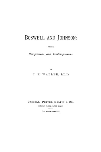 Boswell and Johnson: Their Companions and Contemporaries