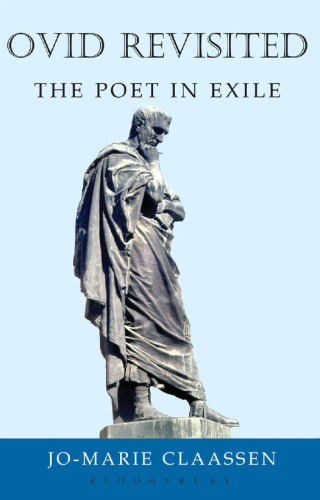 Ovid Revisited: The Poet in Exile