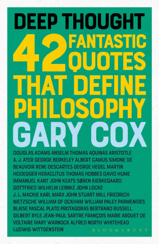 Deep Thought: 42 Fantastic quotes that define philosophy
