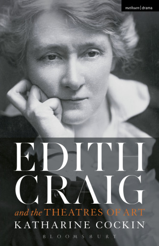 Edith Craig and The Theatres of Art