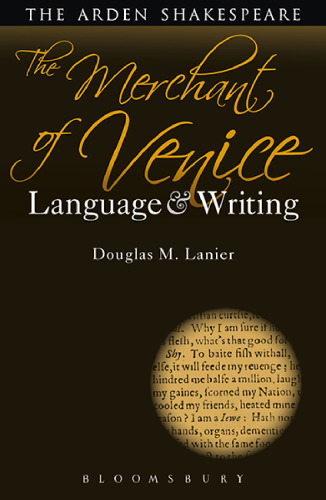 The Merchant of Venice: Language and Writing