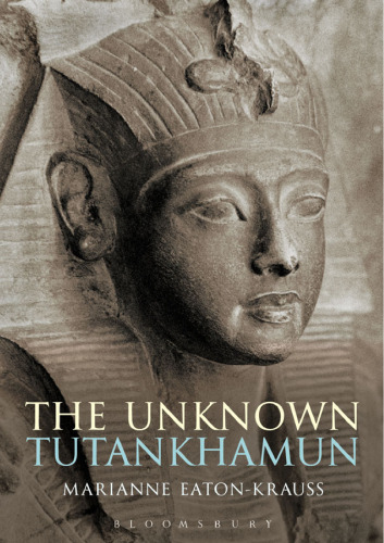 The Unknown Tutankhamun
