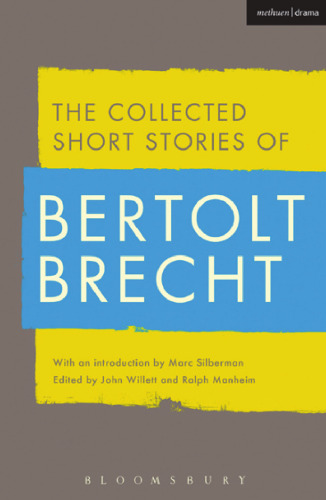 The Collected Short Stories of Bertolt Brecht