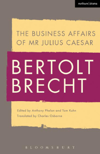 The Business Affairs of Mr Julius Caesar