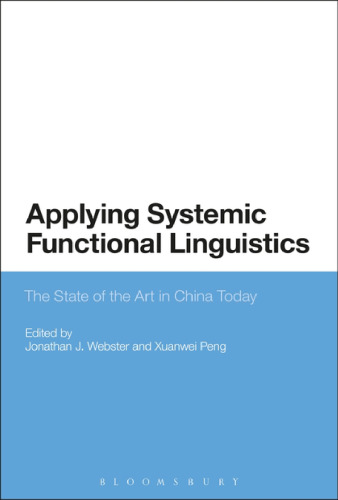 Applying Systemic Functional Linguistics: The State of the Art in China Today