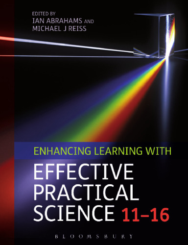 Enhancing Learning with Effective Practical Science 11–16