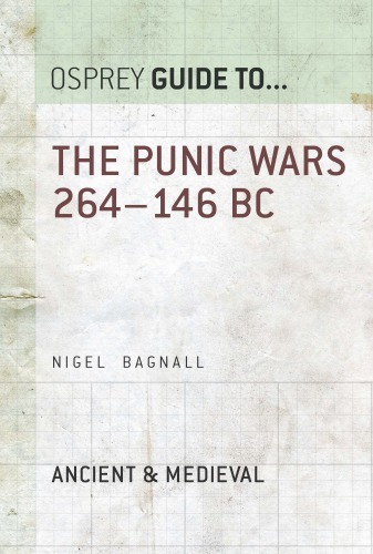 Guide to the Punic wars, 264-146 BC