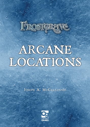 Frostgrave: Arcane Locations