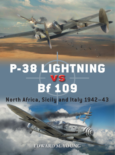 P-38 Lightning vs Bf 109: North Africa, Sicily and Italy