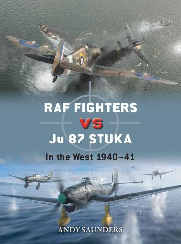 RAF Fighters vs Ju 87 Stuka: In the West 1940–41