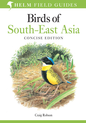 Birds of South-East Asia: Concise Edition