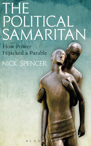 The Political Samaritan: How Power Hijacked a Parable