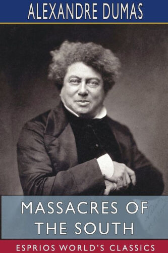 Massacres of the South (1551-1815)