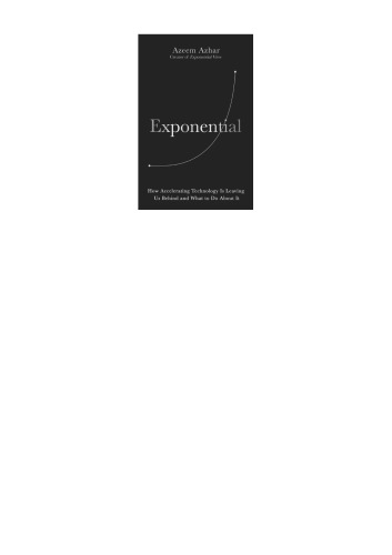 Exponential: How the next digital revolution will rewire life on Earth