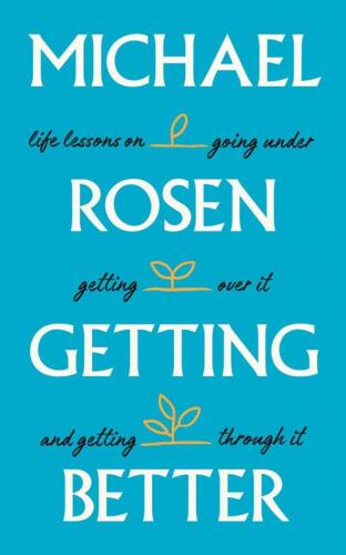 Getting Better: Stories of trauma and recovery