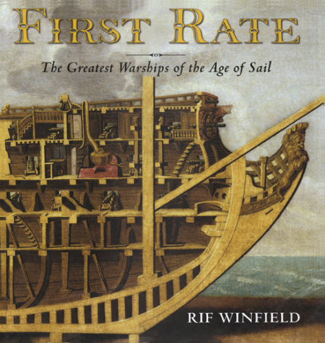 First Rate - The Greatest Warships of the Age of Sail