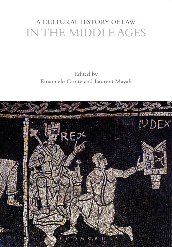 A Cultural History of Law in the Middle Ages Volume 2