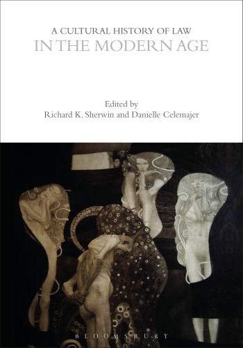 A Cultural History of Law in the Modern Age Volume 6