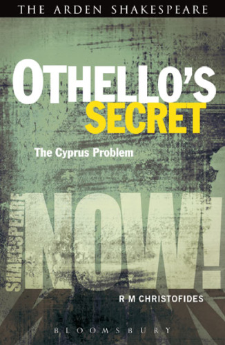 Othello’s Secret: The Cyprus Problem
