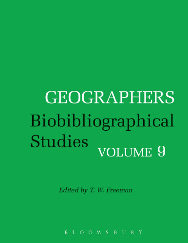 Geographers Biobibliographical Studies Volume 9