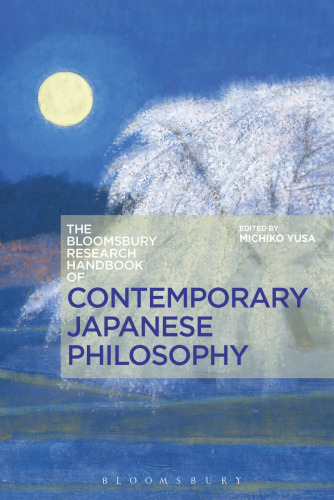 The Bloomsbury Research Handbook Of: Contemporary Japanese Philosophy